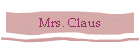 Mrs. Claus